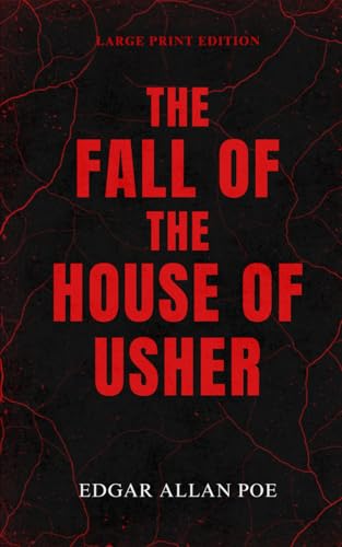 The Fall of the House of Usher The Fall of the House of Usher von Independently published