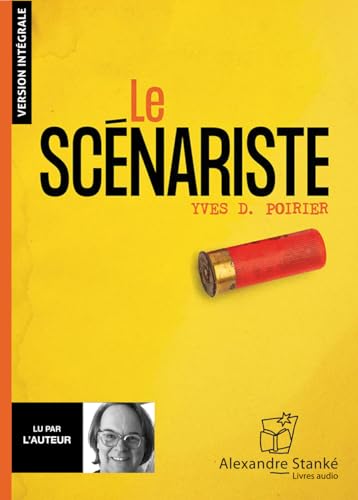 Le scénariste von ALEXANDRE STANKE