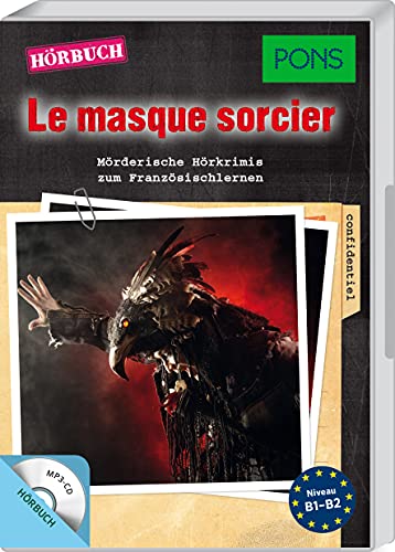 PONS Hörbuch "Le masque sorcier" : Mörderische Hörkrimis zum Französischlernen. Mit MP3-CD. (PONS Kurzkrimis) (PONS Hörkrimi) von Pons GmbH
