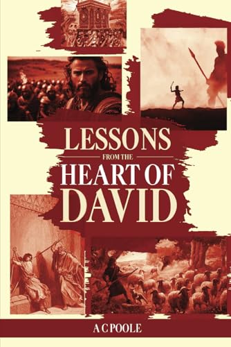 LESSONS FROM THE HEART OF DAVID LESSONS FROM THE HEART OF DAVID von Writersclique.com