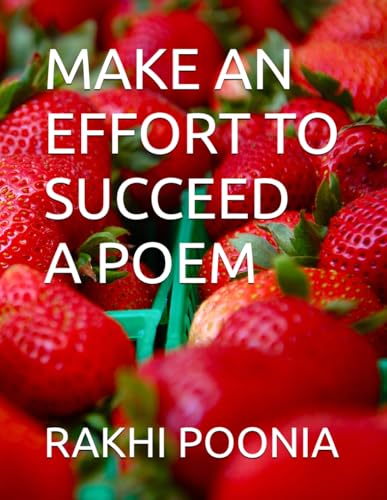 MAKE AN EFFORT TO SUCCEED MAKE AN EFFORT TO SUCCEED von Independently published