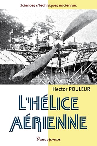 L'hélice aérienne von Editions Decoopman