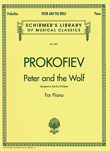 Peter und der Wolf: Sinfonische Dichtung für Kinder für Klavier