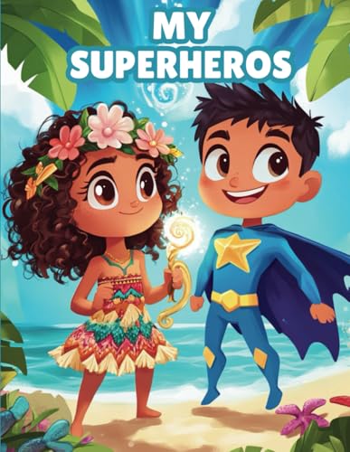 MY SUPERHEROS: Fascinating Coloring Book for Kids von ARJ PROSPER