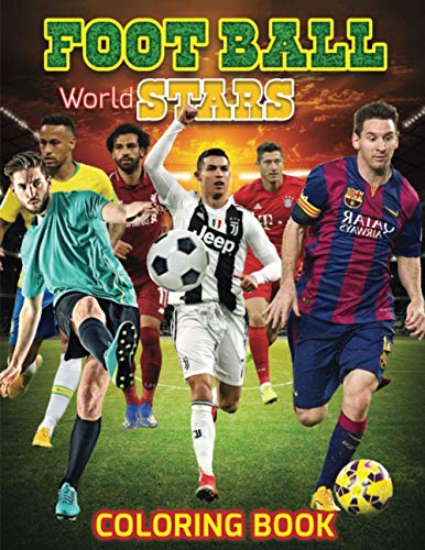 FOOTBALL World Stars Coloring Book: Amazing Soccer Or Football Coloring Activity Book for Kids and Adults von Independently published