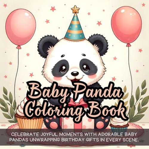 Baby Panda Coloring Book: baby panda coloring book for toddlers, panda birthday gift coloring book, cute animal coloring book for kids, baby animal ... book, cartoon panda birthday coloring book Baby Panda Coloring Book: baby panda coloring book for toddlers, panda birthday gift coloring book, cute animal coloring book for kids, baby animal ... book, cartoon panda birthday coloring book von Independently published