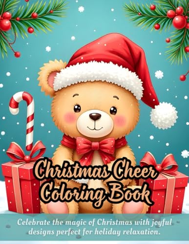 Christmas Cheer Coloring Book: Holiday-themed coloring book, festive Christmas designs, Santa hat illustrations, gift box patterns, candy cane art, ... book for adults, cheerful festive fun. Christmas Cheer Coloring Book: Holiday-themed coloring book, festive Christmas designs, Santa hat illustrations, gift box patterns, candy cane art, ... book for adults, cheerful festive fun. von Independently published