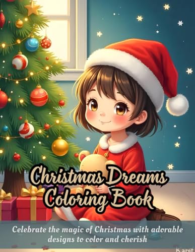 Christmas Dreams Coloring Book: festive holiday coloring book, Christmas designs for kids, holiday gift coloring fun, Christmas tree and ornaments ... book, creative festive designs for relaxation Christmas Dreams Coloring Book: festive holiday coloring book, Christmas designs for kids, holiday gift coloring fun, Christmas tree and ornaments ... book, creative festive designs for relaxation von Independently published