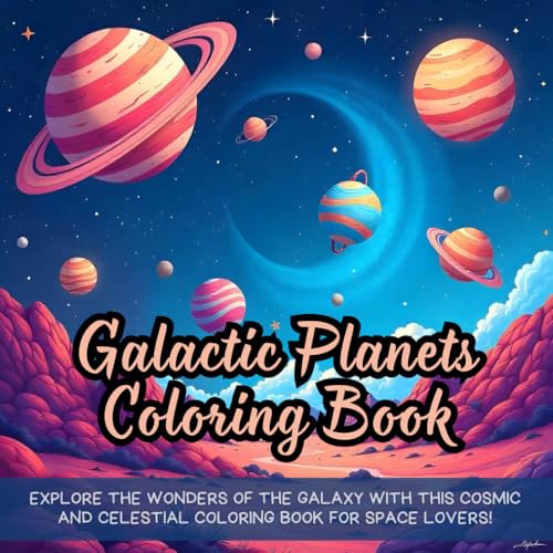 Galactic Planets Coloring Book: Explore the wonders of the galaxy with this cosmic and celestial coloring book for space lovers! Galactic Planets Coloring Book: Explore the wonders of the galaxy with this cosmic and celestial coloring book for space lovers! von Independently published