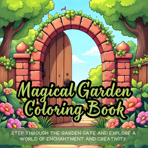 Magical Garden Coloring Book: fantasy coloring book for adults, enchanted garden coloring book, keyhole coloring book for relaxation, whimsical garden ... coloring book, nature fantasy coloring book Magical Garden Coloring Book: fantasy coloring book for adults, enchanted garden coloring book, keyhole coloring book for relaxation, whimsical garden ... coloring book, nature fantasy coloring book von Independently published