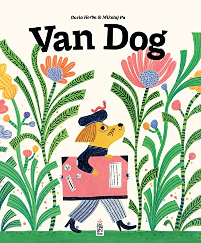 Van Dog Van Dog von SALTIMBANQUE