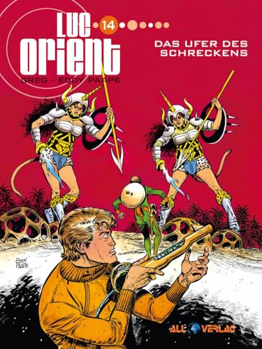 Luc Orient 14: Das Ufer des Zorns von All Verlag