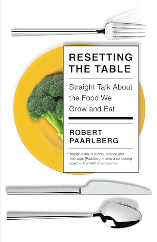 Resetting the Table: Straight Talk About the Food We Grow and Eat von Vintage