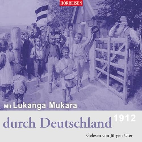 Mit Lukanga Mukara durch Deutschland: HÖRREISEN von Audiolino