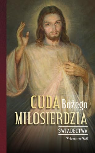 Cuda Bożego Miłosierdzia von WAM
