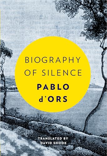 Biography of Silence: An Essay on Meditation