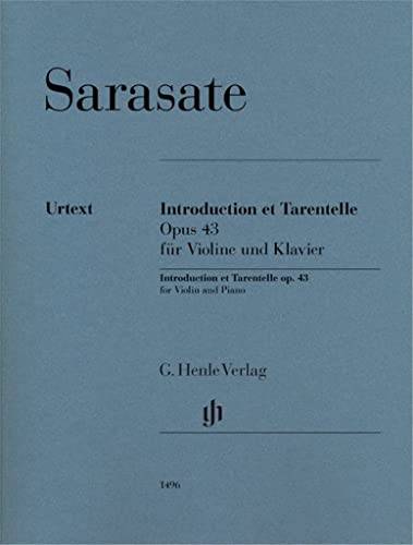 Introduction et Tarentelle op. 43 für Violine und Klavier: Besetzung: Violine und Klavier