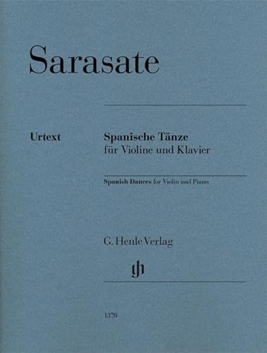 Spanische Tänze für Violine und Klavier: Partitur und Stimme(n) (G. Henle Urtext-Ausgabe)