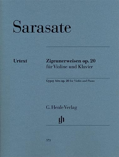 Zigeunerweisen op. 20 für Violine und Klavier: Besetzung: Violine und Klavier (G. Henle Urtext-Ausgabe) Zigeunerweisen op. 20 für Violine und Klavier: Besetzung: Violine und Klavier (G. Henle Urtext-Ausgabe)