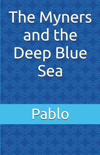 The Myners and the Deep Blue Sea