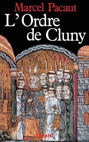 L'Ordre de Cluny von FAYARD