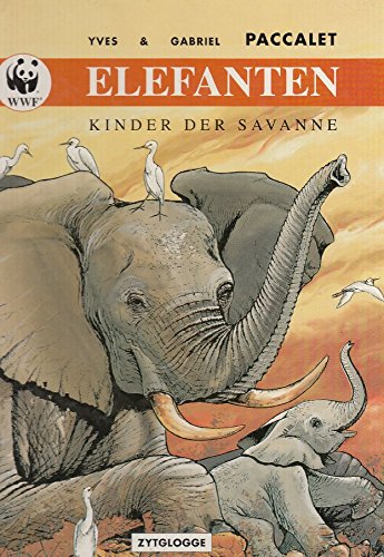 Elefanten: Kinder der Savanne (WWF-Comics)
