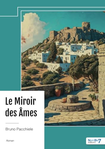 Le Miroir des Âmes von Nombre7