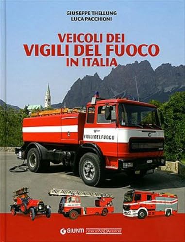 Veicoli dei vigili del fuoco in Italia Veicoli dei vigili del fuoco in Italia von Nada