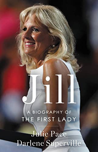 Jill: A Biography of the First Lady Jill: A Biography of the First Lady von Little, Brown and Company