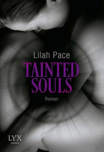 Tainted Souls: Roman (Tainted-Reihe)