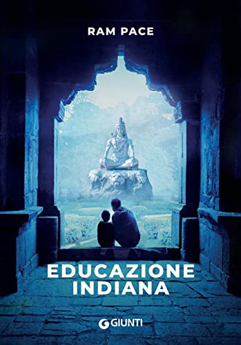 Educazione indiana (Narrativa non fiction) von Giunti Psychometrics