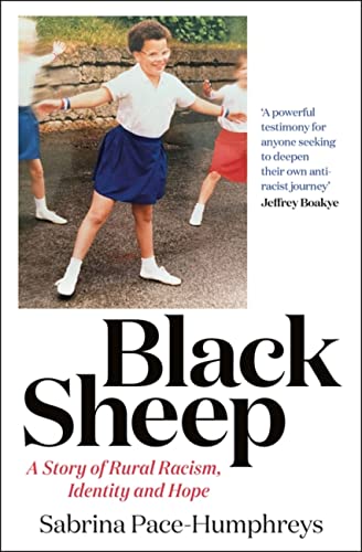 Black Sheep: A Story of Rural Racism, Identity and Hope von Quercus