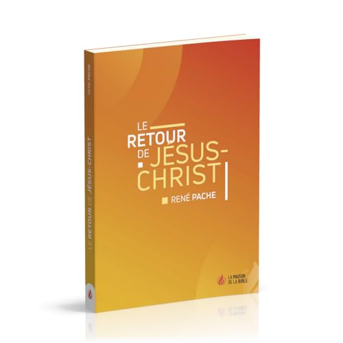 Le retour de Jésus-Christ von La Maison de la bible