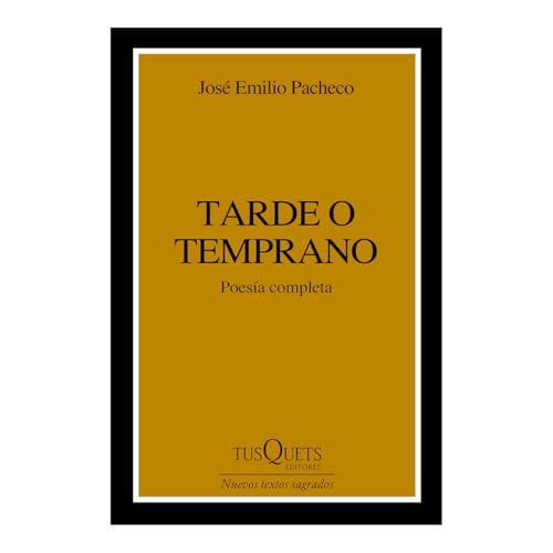 Tarde O Temprano (Poesía) / Sooner or Later (Poems) von Editorial Planeta Mexicana S.A. de C.V.