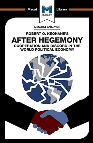 After Hegemony (The Macat Library)