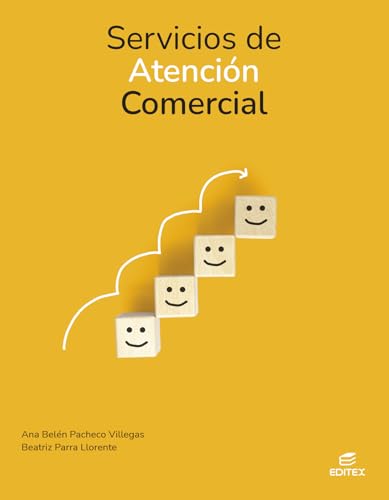 Servicios de atención comercial (Ciclos Formativos) von Editorial Editex