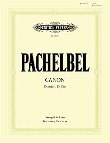 Canon D-Dur (Bearbeitung für Klavier zu 2 Händen): Partitur für Klavier (Edition Peters) von EDITION PETERS