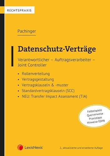 Datenschutz-Verträge: Verantwortlicher - Auftragsverarbeiter - Joint Controller (Rechtspraxis)