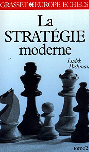 La stratégie moderne Tome 2 von GRASSET