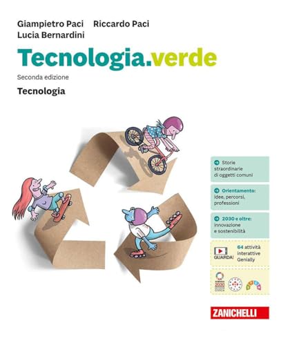 Tecnologia.verde Confezione Tecnologia, Informatica e Disegno. Per le Scuole superiori. Con ebook. Con espansione online von Zanichelli