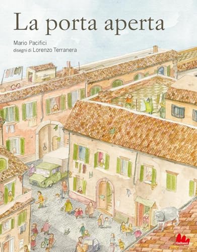 La porta aperta. Ediz. a colori (Illustrati) von Gallucci