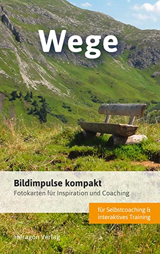 Bildimpulse kompakt: Wege: Fotokarten für Inspiration und Coaching von Heragon Verlag