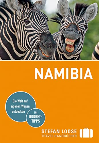Stefan Loose Reiseführer Namibia: mit Reiseatlas und Safari-Guide