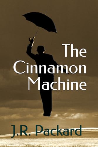 The Cinnamon Machine von Independently published