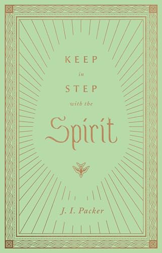 Keep in Step with the Spirit