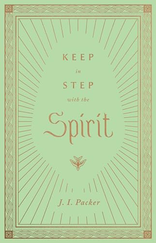 Keep in Step with the Spirit