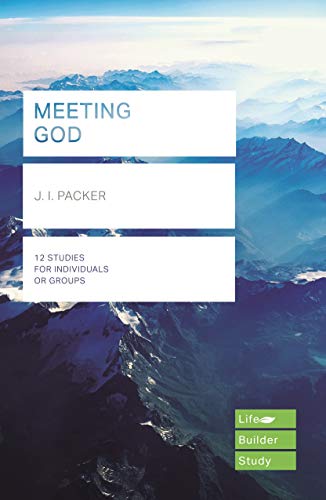 Meeting God (Lifebuilder Study Guides) (Lifebuilder Bible Study Guides)