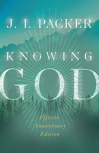Knowing God (IVP Signature Collection) von IVP