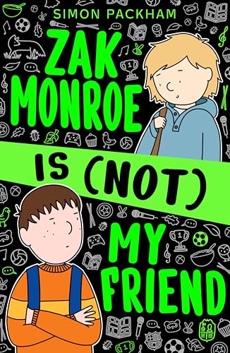 Zak Monroe is (not) My Friend von UCLan Publishing