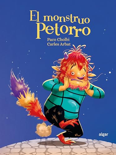 El monstruo Petorro (Álbumes Ilustrados castellano, Band 225) von ALGAR EDITORIAL